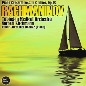 Rachmaninov: Piano Concerto No.2 in C minor, Op.18