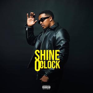 Jay Jody - NEXT UP ON SHINE O' CLOCK (Explicit)