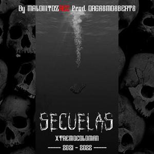 Secuelas (Explicit)