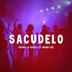 SACUDELO PA´ TRA (feat. WEND LEE)