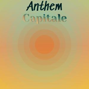 Anthem Capitale