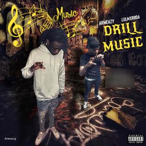 Drill music (feat. Lulmxrrda) (Explicit)