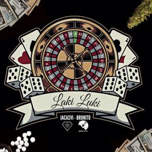 LAKI LUKI (feat. JACASVI) (Explicit)