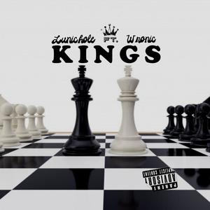 Kings (feat. Wronic) (Explicit)
