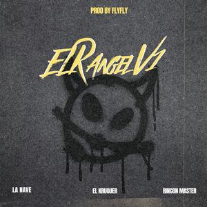 El Rangel (Explicit)