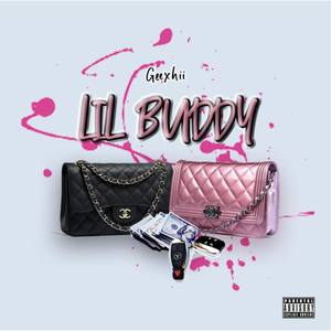 Lil Buddy (Explicit)
