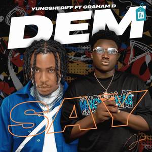 YungSheriff - Dem say (Explicit)
