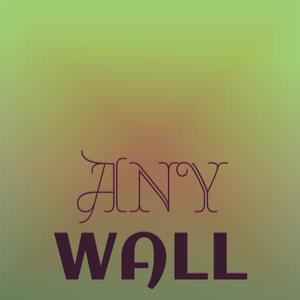 Any Wall