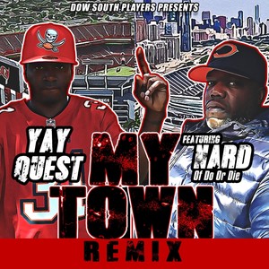 My Town [feat. Nard of Do or Die] (Remix)