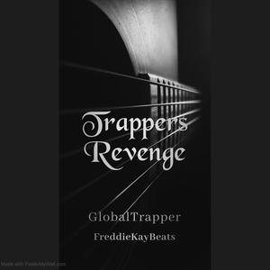 Trappers Revenge (feat. GlobalTrapper)