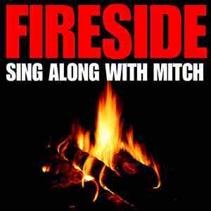 Fireside Sing Along With Mitch