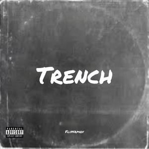 Trench (Explicit)