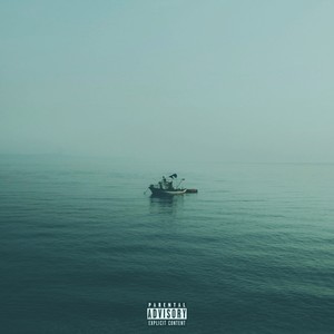 The Open Sea (Explicit)