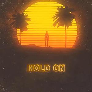 Hold On