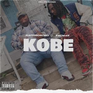 Kobe (feat. PacMan) (Explicit)