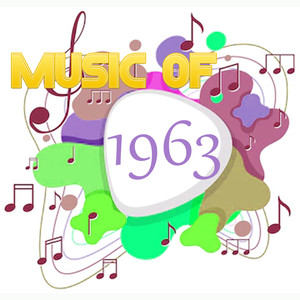 Music Of 1963