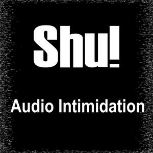 Audio Intimidation (Radio Edit)