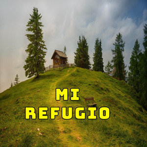 Mi Refugio