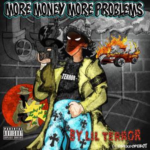 More Money More Problems (feat. BeatsbyTaz) [Explicit]