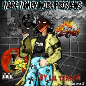 More Money More Problems (feat. BeatsbyTaz) (Explicit)