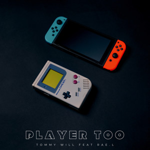 Player Too (Explicit)