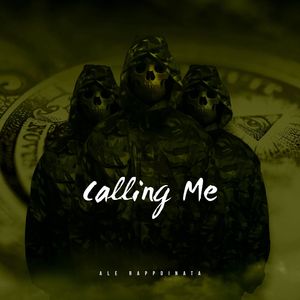 Calling Me