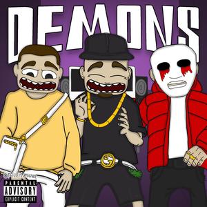 Demons 2(feat. Lil Astrofish & B Tha One) (Explicit)