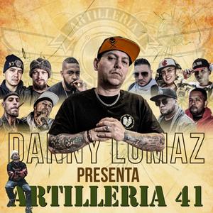 danny lomaz presenta artilleria 41 (Explicit)