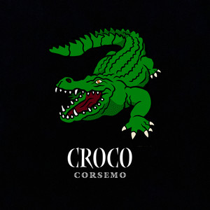 Croco (Explicit)