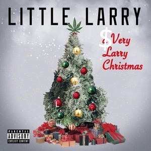 $very Larry Christmas (Explicit)