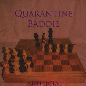 Quarantine Baddie (Explicit)