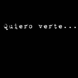 Quiero verte