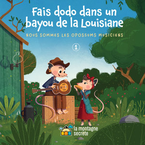 Fais dodo dans un bayou de la Louisiane