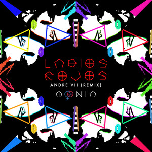 Labios Rojos (Andre VII Remix)