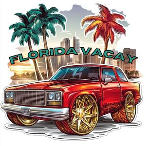 Florida Vacay (Explicit)