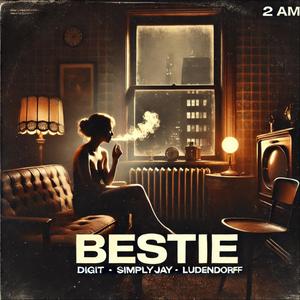Bestie (feat. Simply Jay & Ludendorff) (Explicit)