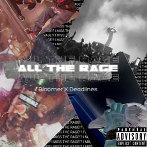 All The Rage (Explicit)