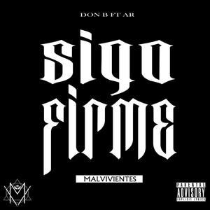 Sigo Firme (feat. AR)