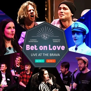 Bet on Love: Live at the Brava (Explicit)