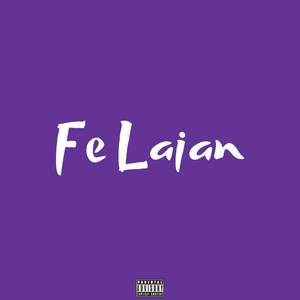 Fe Lajan (Explicit)