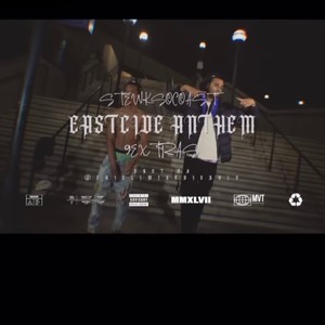 EastCide Anthem (feat. 9inex) (Explicit)