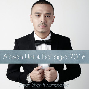 Alasan Untuk Bahagia 2016