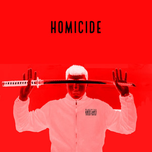 Homicide (Freestyle) (Explicit)