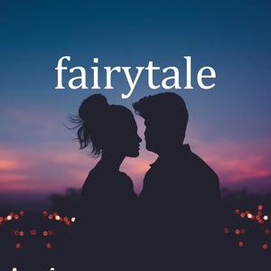 Fairytale (Explicit)