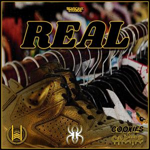 Real (feat. Krizz Kaliko & Cookies & Crème) [Explicit]