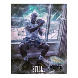 Still (Explicit)