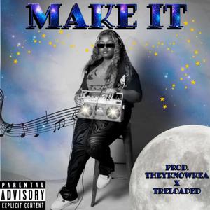 Make It (Explicit)