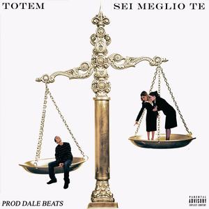 Sei meglio te (feat. Dale Beats) [Explicit]