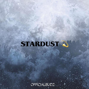 STARDUST (REMIX|Explicit)