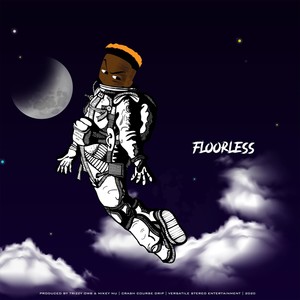 Floorless (Explicit)